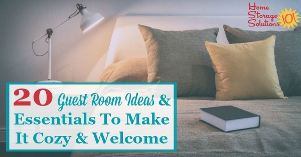 20 Guest Room Ideas & Essentials To Make It Cozy & Welcome