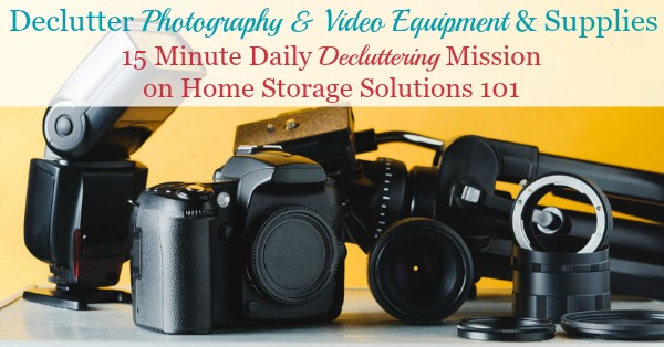 How To Declutter Photography &Amp; Video Equipment &Amp; Supplies