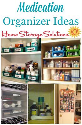 Medication Organizer Ideas &Amp; Storage Solutions