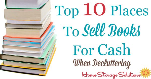 Top 10 Places To Sell Books For Cash